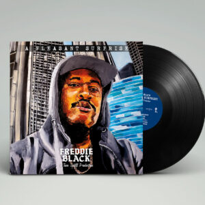 Vinyl record LP of 'A Pleasant Surprise' by Freddie Black, entirely produced with cuts and scratches by Tone Spliff.
